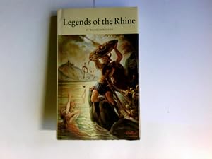 Seller image for Legends of the Rhine. by Wilhelm Ruland for sale by Antiquariat Buchhandel Daniel Viertel