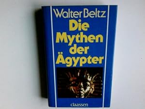 Die Mythen der Ägypter.