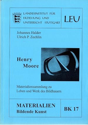 Materialiensammlung zu Leben und Werk des Bildhauers Henry Moore. BK 17