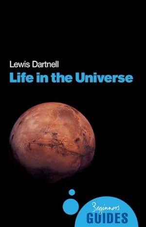 Imagen del vendedor de Life in the Universe : A Beginner's Guide a la venta por GreatBookPrices
