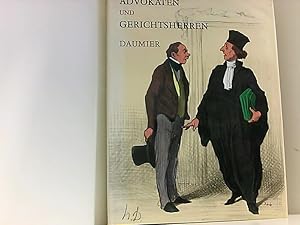 Image du vendeur pour Advokaten und Gerichtsherren. Bilderluterungen in deutscher und franzsischer Sprache mis en vente par Book Broker