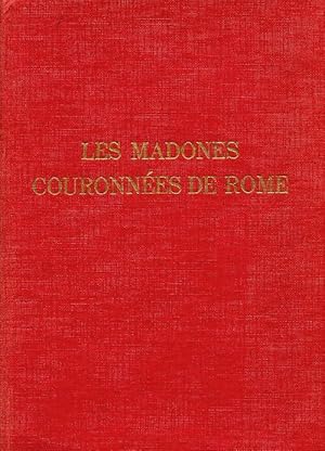 Image du vendeur pour Orbis Marianus Tome I : Le madones couronn?es de Rome - Maurice Dejonghe mis en vente par Book Hmisphres