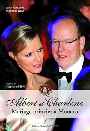 Bild des Verkufers fr Albert et Charl?ne : Mariage princier ? Monaco - St?phane Loisy zum Verkauf von Book Hmisphres