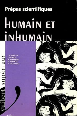 Prépas scientifiques : Humain et Inhumain - Collectif