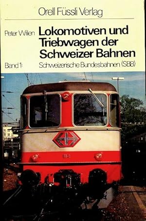 Seller image for Lokomotiven und triebwagen der schweizer bahnen - Peter Willen for sale by Book Hmisphres