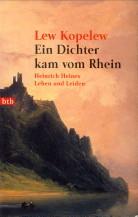 Imagen del vendedor de Ein Dichter kam vom Rhein. Heinrich Heines Leben und Leiden a la venta por Antiquariaat Parnassos vof