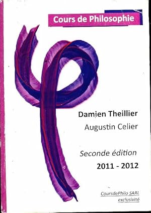 Cours de philosophie 2011-2012 - Damien Theillier