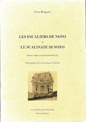 Les escaliers de Noto / Le scalinate de Noto - Yves Bergeret