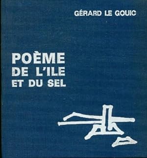 Seller image for Po?me de l'?le et du sel - G?rard Le Gouic; Eve Lerner Trans. for sale by Book Hmisphres