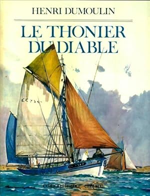 Le thonier du diable - Henri Dumoulin