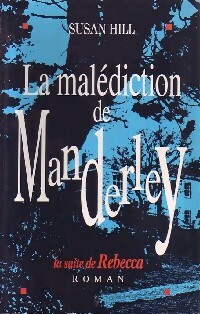 Seller image for La mal?diction de Manderley - Susan Hill for sale by Book Hmisphres