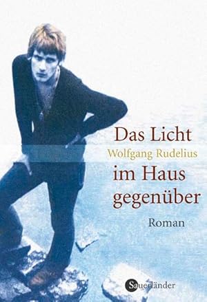 Seller image for Das Licht im Haus gegenber for sale by Antiquariat Armebooks