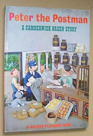 Peter the Postman: a Camberwick Green Story