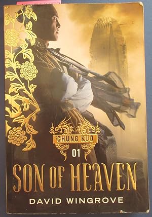 Imagen del vendedor de Son of Heaven: Chung Kuo (Book #1) a la venta por Reading Habit