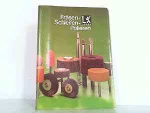 Fräsen Schleifen Polieren. Bestellkatalog.