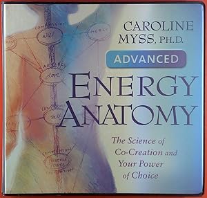 Seller image for Energy Anatomy, advanced, The Science of Co-Creation and Your Power of Choice for sale by biblion2