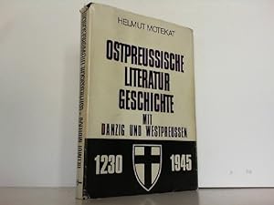 Bild des Verkufers fr Ostpreuische Literaturgeschichte mit Danzig und Westpreuen. zum Verkauf von Antiquariat Ehbrecht - Preis inkl. MwSt.