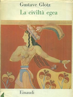 Bild des Verkufers fr La civilta' egea zum Verkauf von Librodifaccia