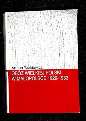 Seller image for Obz Wielkiej Polski w Malopolsce 1926-1933 for sale by Librairie Lettres Slaves - Francis