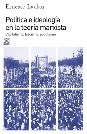 Seller image for Poltica e ideologa en la teora marxista. for sale by Librera PRAGA