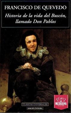 Seller image for Historia De La Vida Del Buscn Llamado Don Pablos for sale by LIBRERA LAS HOJAS