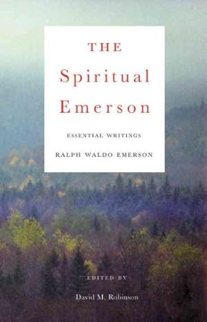 Immagine del venditore per Spiritual Emerson : Essential Writings venduto da GreatBookPricesUK