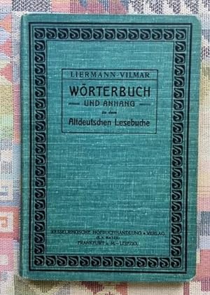 Bild des Verkufers fr Wrterbuch mit grammatischem und metrischem Anhange zu dem Altdeutschen Lesebuche zum Verkauf von BBB-Internetbuchantiquariat