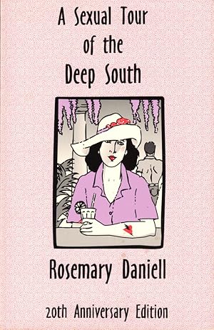 Bild des Verkufers fr A Sexual Tour of the Deep South zum Verkauf von Kenneth Mallory Bookseller ABAA