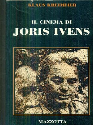 Bild des Verkufers fr Il cinema di Joris Ivens zum Verkauf von Librodifaccia