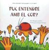 Seller image for Puc entendre amb el cor? for sale by AG Library