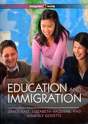 Seller image for Education and Immigration for sale by GreatBookPricesUK