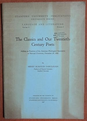 Image du vendeur pour The Classics and Our Twentieth-Century Poets mis en vente par GuthrieBooks