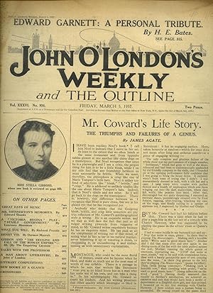 Seller image for John O'London's Weekly and The Outline | Volume XXXVI. Issue Number 934 | Friday, March 5, 1937 | H. E. Bates 'Edward Garnett - An Appreciation of a Great Critic'; Edward Shanks 'Frank Swinnerton's Memories'; James Agate 'Noel Coward's Life Story'; Sean O'Faolain 'Book Reviews'. for sale by Little Stour Books PBFA Member