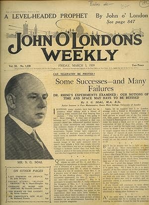 Bild des Verkufers fr John O'London's Weekly | Volume XL. Issue Number 1038 | Friday, March 3, 1939 | H. E. Bates 'Book Reviews'; S. G. Soal 'Some Successes and Many Failures - Dr. Rhone's Experiments Examined - Our Notions of Time and Space May Have to be Revised'; John Brophy 'Last Empress of France'; A. Akers-Douglas 'Blood Orange' Short Story; Seton Gordon 'The Flight of the Gannet'; Donald Carswell 'Germany at Home and Abroad'; Geoffrey Grigson 'On The Roof of the World - Life Among the Black Peaks of the Krakoram'. zum Verkauf von Little Stour Books PBFA Member