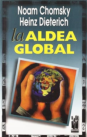 Imagen del vendedor de La Aldea Global (GEBARA) (Spanish Edition) a la venta por Von Kickblanc