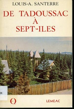 Seller image for De Tadoussac  Sept-les for sale by Librairie Le Nord