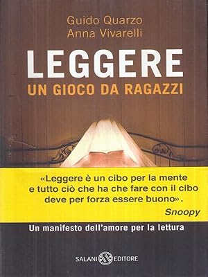 Bild des Verkufers fr Leggere. Un gioco da ragazzi zum Verkauf von Librodifaccia