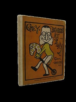 Greybeards at Play; Literature and Art for Old Gentlemen (First edition of Chesterton's first book)