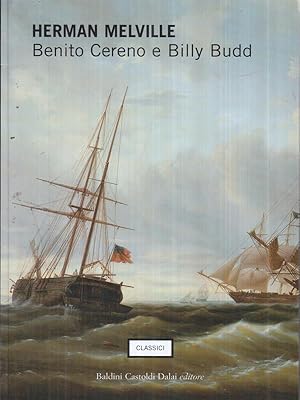 Bild des Verkufers fr Benito Cereno e Billy Budd zum Verkauf von Librodifaccia