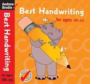 Imagen del vendedor de Best Handwriting for Ages 10-11 a la venta por GreatBookPrices