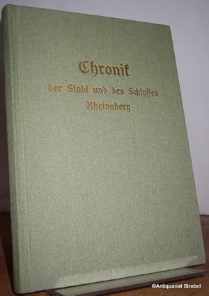 Chronik der Stadt und des Schlosses Rheinsberg. (Nachdruck der Ausgabe Rheinsberg 1928).