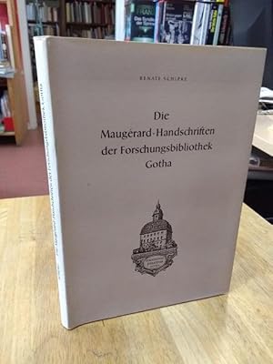 Bild des Verkufers fr Die Maugerard-Handschriften der Forschungsbibliothek Gotha. Beschrieben von Renate Schipke. zum Verkauf von NORDDEUTSCHES ANTIQUARIAT