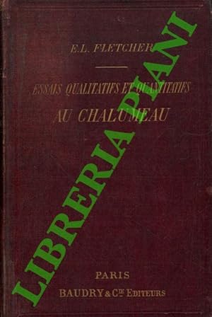 Instructions pratiques concernant la conduite des essais qualitatifs et quantitatifs au chalumeau...