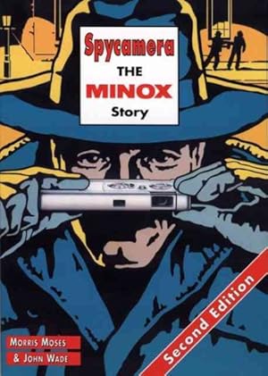 Seller image for Spycamera : The Minox Story for sale by GreatBookPrices