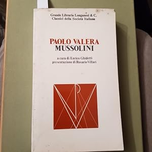 Mussolini. A cura diEnrico Ghidetti. Presentazione di Rosario Villari.