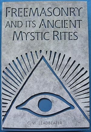 Imagen del vendedor de FREEMASONRY AND ITS ANCIENT MYSTIC RITES a la venta por JBK Books