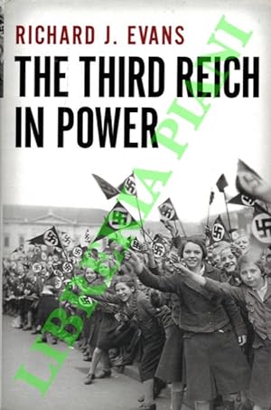 The Third Reich in Power. 1933-1939.