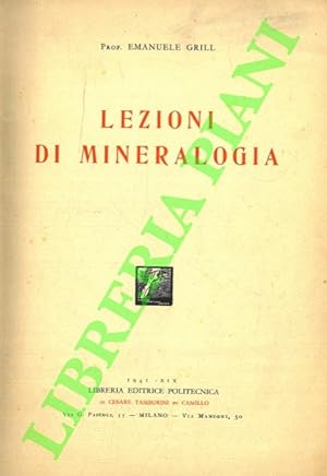 Seller image for Lezioni di mineralogia. for sale by Libreria Piani