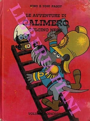 Imagen del vendedor de Le avventure di Calimero pulcino nero. Volume dodicesimo. a la venta por Libreria Piani