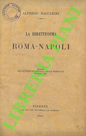 La Direttissima Roma-Napoli.